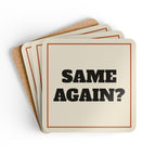 Same Again? Coaster Set of 4