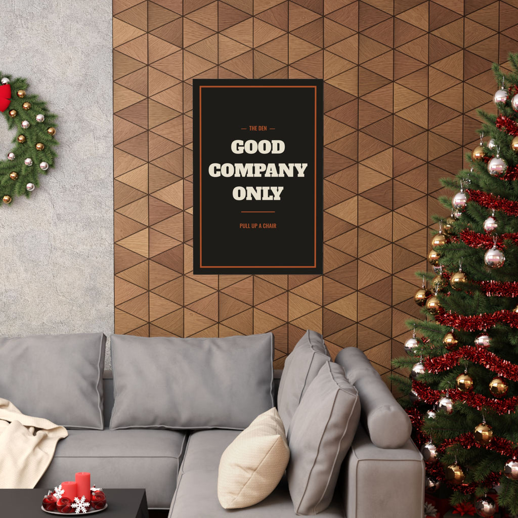 Good Company Only Poster